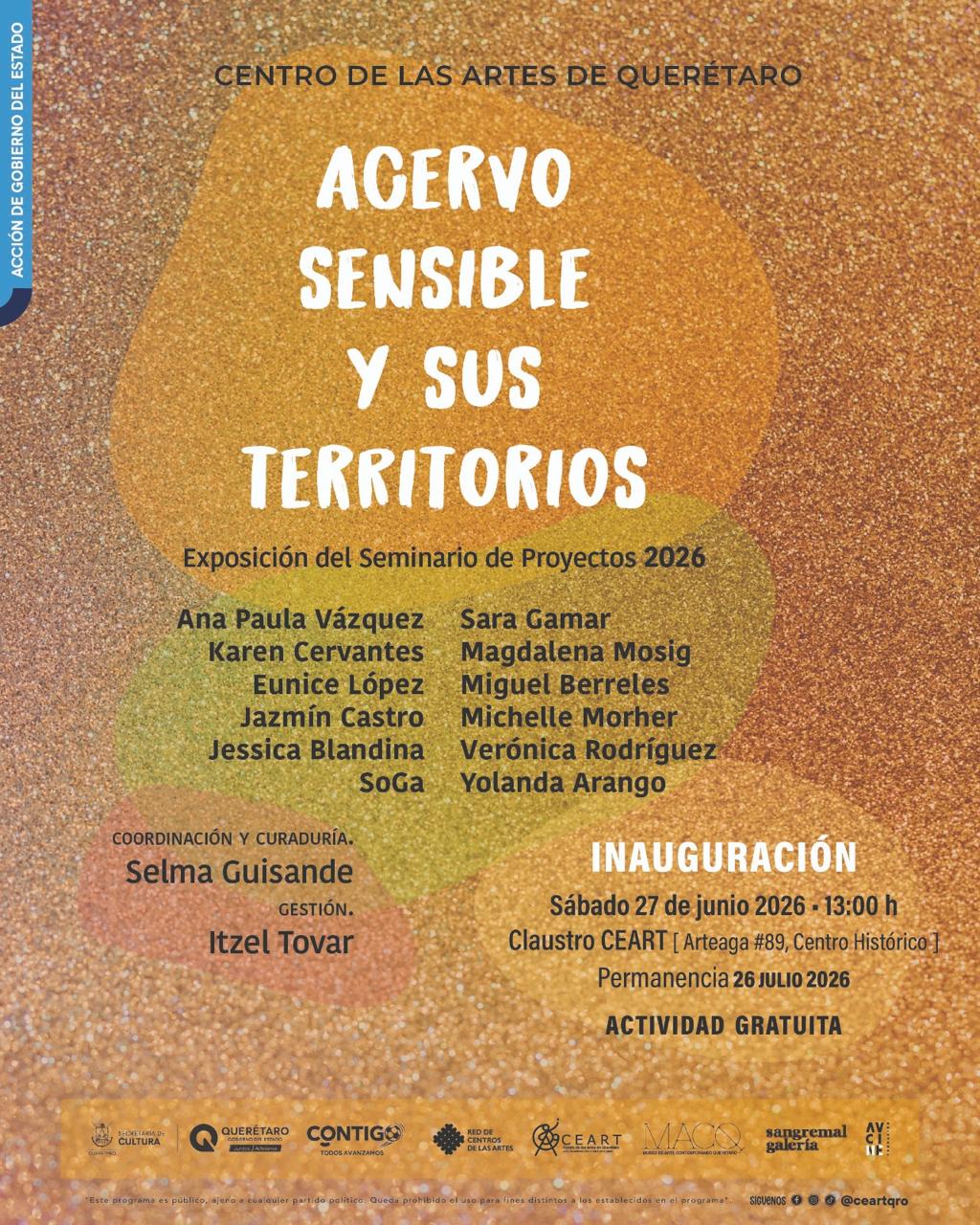 Un cartel que anuncia la exposición "Acerco Sensible y sus Territorios" en el Centro de las Artes de Querétaro, incluyendo los nombres de artistas y detalles del evento. La inauguración está programada para el 27 de junio de 2026.